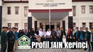 Profil IAIN Kerinci Jambi: Jurusan, Biaya, Pendaftaran