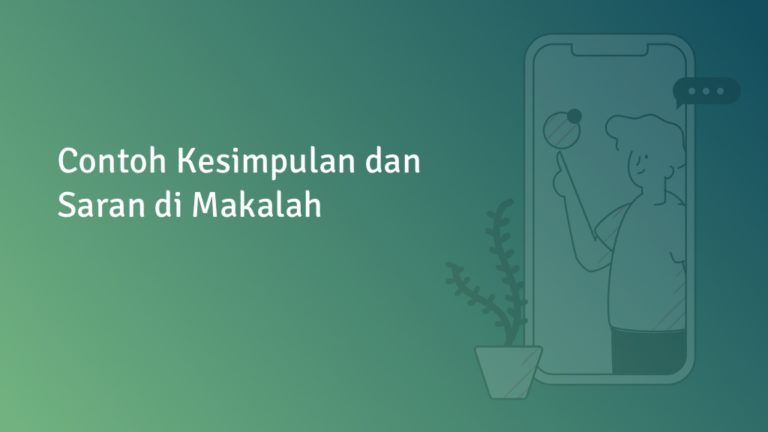 5 Contoh Kesimpulan Dan Saran Dalam Makalah